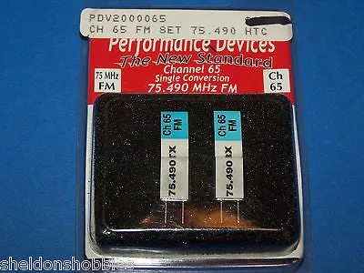 PERFORMANCE (HITEC) 75.490 MHz FM SINGLE CONVERSION CH- 65 #PDV200-0065